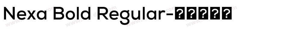 Nexa Bold Regular字体转换